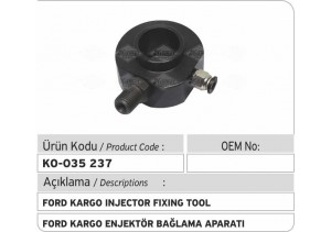 Ford Kargo Enjektör Bağlama Aparatı 